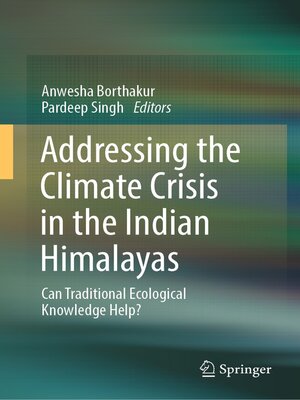 cover image of Addressing the Climate Crisis in the Indian Himalayas